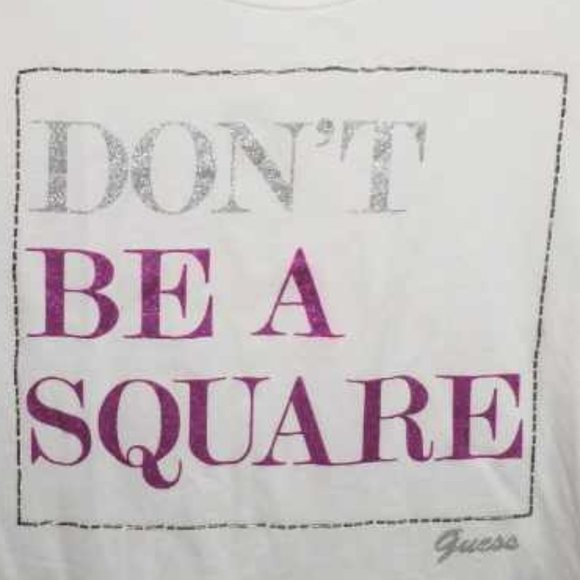 Guess womens juniors Graphic Shirt Don't be a square size L NEW J-005 - Picture 2 of 6